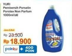 Promo Harga YURI PORSTEX Pembersih Porselen Biru 1000 ml - Indomaret