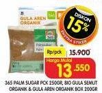 Promo Harga BIO ORGANIK Gula Aren/Gula Semut/365 Palm Sugar  - Superindo