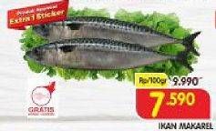 Promo Harga Ikan Makarel per 100 gr - Superindo