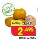 Promo Harga Jeruk Medan per 100 gr - Superindo