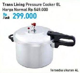 Promo Harga TRANSLIVING Pressure Cooker 8000 ml - Carrefour