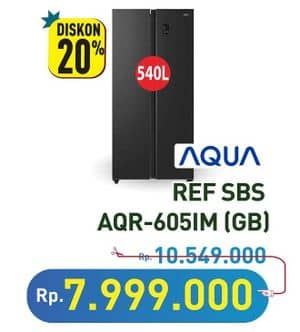 Promo Harga Aqua AQR-605IM Kulkas Side By Side  - Hypermart