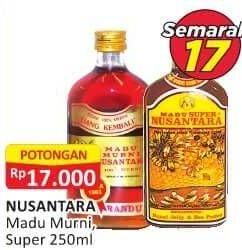 Promo Harga NUSANTARA Madu Murni, Super 250ml  - Alfamart
