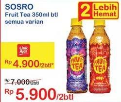 Promo Harga SOSRO Fruit Tea All Variants per 2 botol 350 ml - Indomaret
