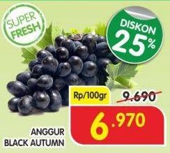 Promo Harga Anggur Black Autumn per 100 gr - Superindo