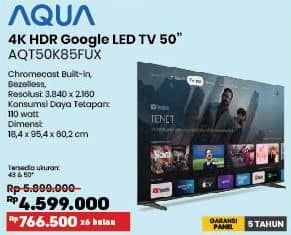 Promo Harga Aqua 50K85FUX 4K HDR Google LED TV  - COURTS