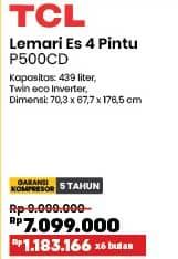 Promo Harga TCL P500CD Lemari Es 4 Pintu 439 L  - COURTS