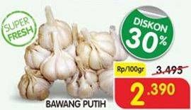 Promo Harga Bawang Putih per 100 gr - Superindo