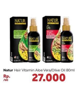 Promo Harga NATUR Hair Vitamin Aloe Vera Provitamin B5, Olive Oil Vit E 80 ml - Carrefour