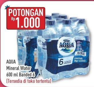 Promo Harga AQUA Air Mineral per 6 botol 600 ml - Hypermart