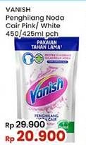 Promo Harga Vanish Penghilang Noda Cair Pink, Putih 425 ml - Indomaret