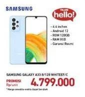 Promo Harga Samsung Galaxy A33 8 GB + 128 GB  - Carrefour