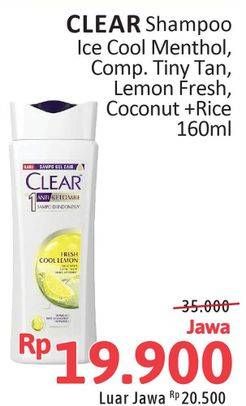 Promo Harga Clear Shampoo Ice Cool Menthol, Complete Soft Care, Lemon Fresh, Coconut Rice Freshness 160 ml - Alfamidi
