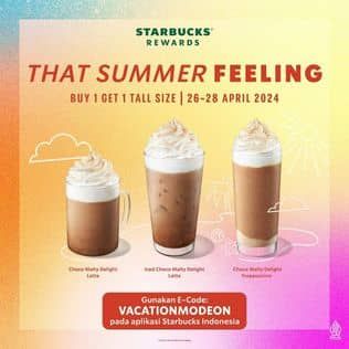 Promo Starbucks Buy 1 Get 1 Tall Size . Gunakan E-Code: VACATIONMODEON pada aplikasi Starbucks Indonesia