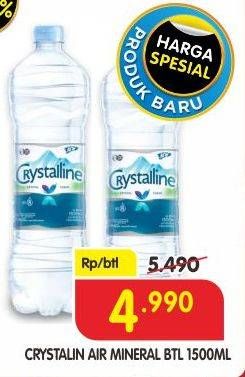 Promo Harga Crystalline Air Mineral 1500 ml - Superindo