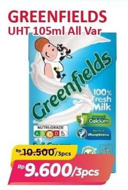 Promo Harga Greenfields UHT All Variants 105 ml - Alfamart