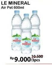 Promo Harga LE MINERALE Air Mineral per 3 botol 600 ml - Alfamart