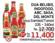 Dua Belibis/Indofood/ABC/Sasa/Del Monte Saus Sambal/TOmat