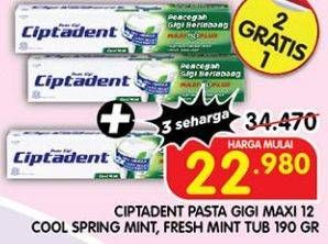 Promo Harga Ciptadent Pasta Gigi Maxi 12 Plus Cool Mint, Fresh Mint 190 gr - Superindo