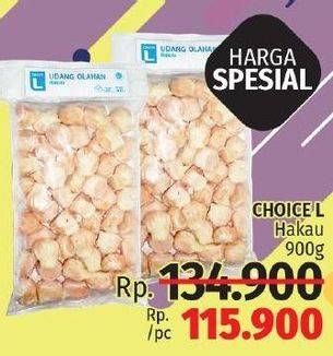 Promo Harga CHOICE L Hakau Udang 900 gr - LotteMart