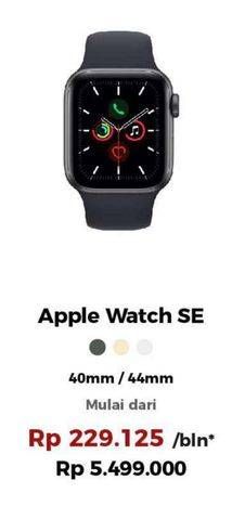 Promo Harga APPLE Watch SE 1 pcs - Erafone