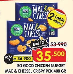 Promo Harga So Good Chicken Nugget  - Superindo
