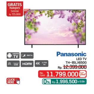 Promo Harga Panasonic TH-65LX650G Android LED TV  - LotteMart