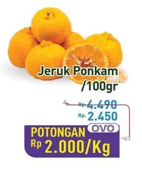 Promo Harga Jeruk Ponkam per 100 gr - Hypermart