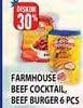 Promo Harga FARMHOUSE Beef Cocktail 200 gr - Hypermart