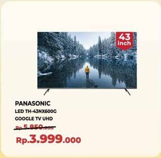 Promo Harga Panasonic TV LED TH-43NX600G  - Yogya