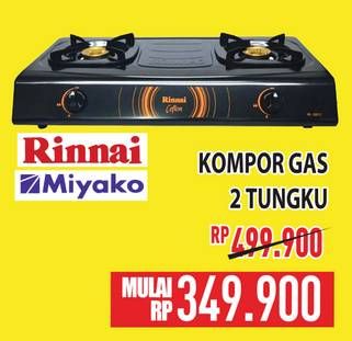 Promo Harga Rinnai/Miyako Kompor 2 Tungku  - Hypermart