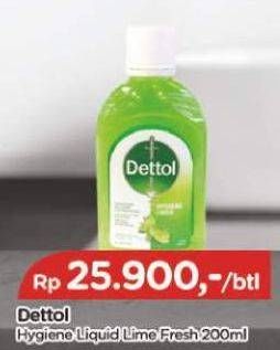 Promo Harga DETTOL Antiseptic Germicide Liquid Lime 200 ml - TIP TOP