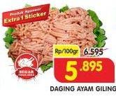 Promo Harga Daging Giling Ayam per 100 gr - Superindo