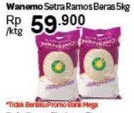 Promo Harga Wanemo Beras Setra Ramos 5 kg - Carrefour