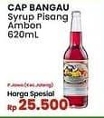 Promo Harga Cap Bangau Syrup Pisang Ambon 620 ml - Indomaret