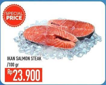 Promo Harga Salmon Steak per 100 gr - Hypermart