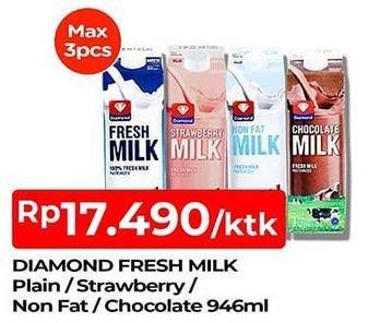Promo Harga DIAMOND Fresh Milk Chocolate, Non Fat, Plain, Strawberry 946 ml - TIP TOP