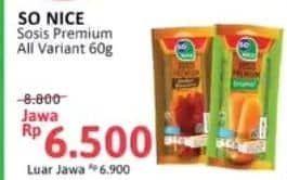 Promo Harga So Nice Sosis Siap Makan Premium All Variants 60 gr - Alfamidi