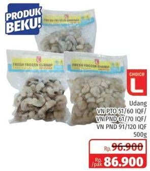 Promo Harga CHOICE L Udang PND 61/70, 91/120, 51/60 500 gr - Lotte Grosir