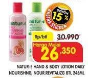 Promo Harga NATUR-E Hand Body Lotion Daily Nourishing Revitalizing 245 ml - Superindo