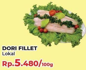 Promo Harga Fillet Dori Lokal per 100 gr - Yogya