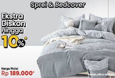 Aneka Sprei & Bed Cover  Harga Promo Rp189.000, Harga Mulai, Ekstra Diskon Hingga 10%, Tersedia Pilihan Motif Lain