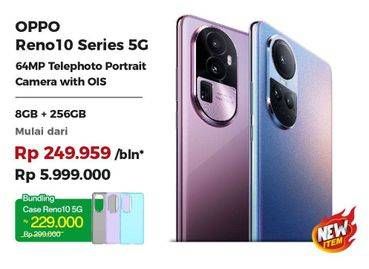 Promo Harga Oppo Reno 10 5G 8GB + 256GB  - Erafone