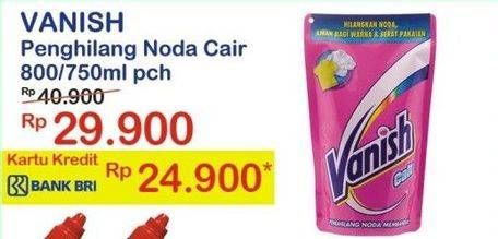 Promo Harga VANISH Penghilang Noda Cair 750 ml - Indomaret