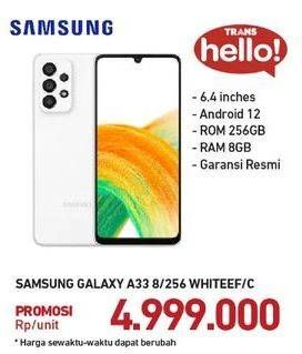 Promo Harga Samsung Galaxy A33 8 GB + 256 GB  - Carrefour