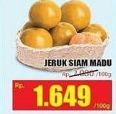 Promo Harga Jeruk Siam Madu per 100 gr - Hari Hari