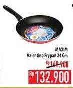 Promo Harga MAXIM Valentino Frypan Teflon 24 Cm  - Hypermart