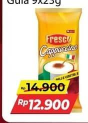 Promo Harga Fresco Cappuccino per 9 sachet 25 gr - Alfamart