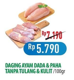 Promo Harga Ayam Fillet Dada, Paha per 100 gr - Hypermart