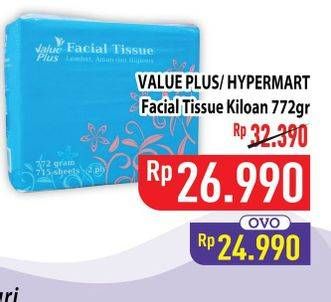 Promo Harga VALUE PLUS/ HYPERMART Facial Tissue Kiloan 772g  - Hypermart